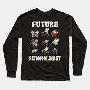 Future Entomologist Long Sleeve T-Shirt